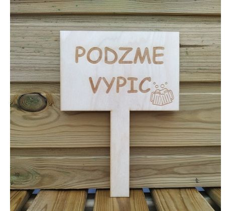 Ceduľka "Podzme vypic"